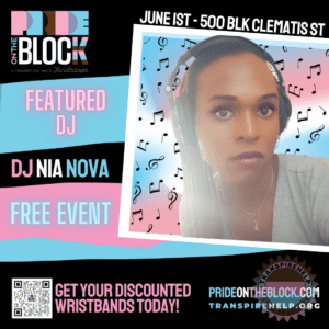 DJ Nia Nova Pride on the Block DJ